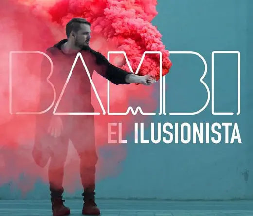 Mir El Ilusionista, el nuevo video de Bambi. 